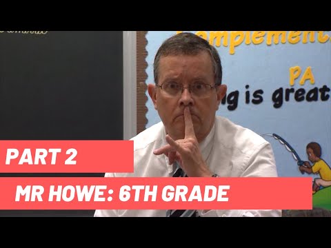 Mr. Howe 6th Grade - Part 2 - YouTube