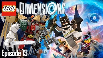 [LEGO Dimensions] Episode 13 - The End is Tri!