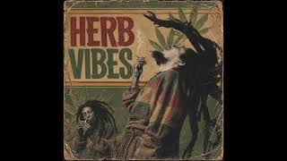 HERB VIBES [Lost Unreleased 1979 AlbumRoots Reggae | Dubwise | Rastafari Vibes | Archive Tapes]