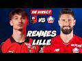 🔴 DIRECT / LIVE : RENNES - LILLE // LIGUE 1 // TonyoTV (SRFC vs LOSC)