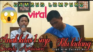Kilu Ladang - cipt.Alm.Zainal Arifin Cover shandy Apriliawan