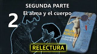 La insoportable levedad del Ser AUDIOLIBRO de Milan Kundera [2/7]