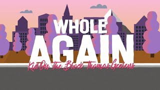 Kid On The Block & Thomas Geelens - Whole Again (Lyrics)