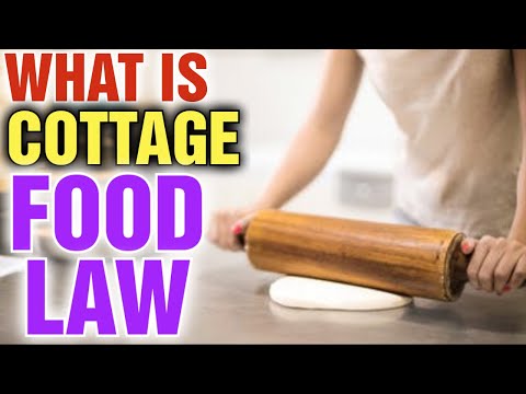 What is Cottage Food Law  [ What Does Cottage Food Mean ] What are Cottage Food Laws