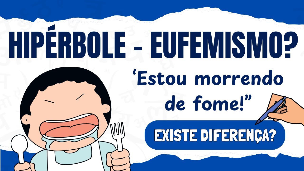 📚HIPÉRBOLE OU EUFEMISMO? 🤔 Você sabe o Que é Hipérbole? Entenda Essa ...