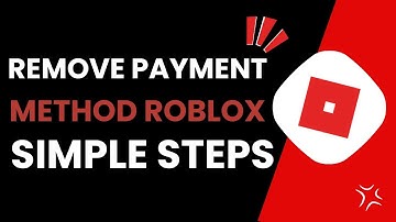 How To Remove Payment Method From Roblox