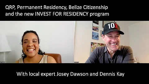 QRP Immigration and the new INVEST FOR RESIDENCY program in Belize