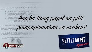 Para sa mga OFW, Ano itong papel na pilit pinapapirmahan