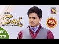 Mere Sai - Ep 379 - Full Episode - 7th March, 2019