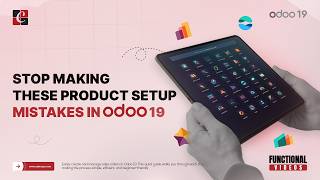 Stop Making These Product Setup Mistakes in Odoo 19 | Odoo 19 Features | Odoo Functional Tutorials
