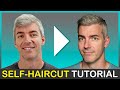 Self-Haircut Tutorial For Men | How To Cut Your Own Hair in 7 Easy Steps