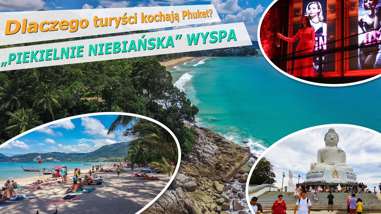 Jak wygląda wyspa Phuket