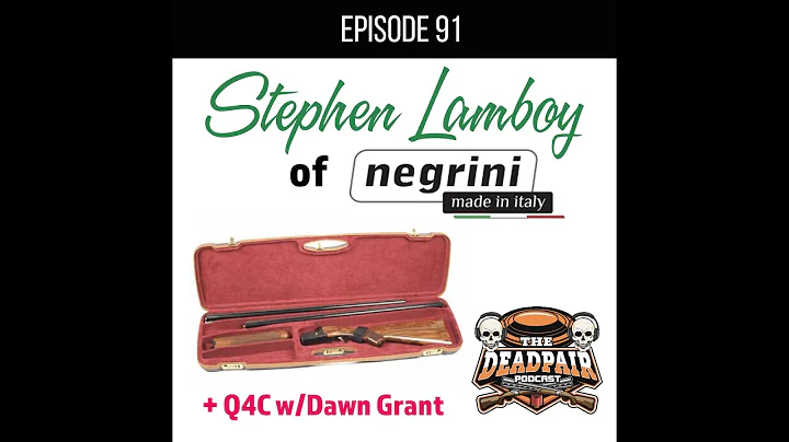 Episode 91, Stephen Lamboy of Negrini, + Q4C w:Daw...