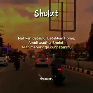 Sholat__Natikan datamu,letakkan hp mu,ambil wudhu, sholat, Allah menunggu curhat mu