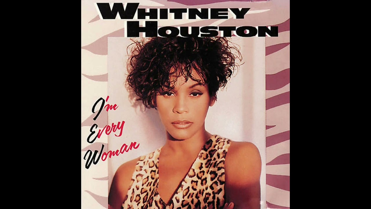 Whitney Houston - I'm Every Woman (C+C Radio Mix) - YouTube
