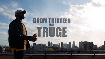Doom Thirteen - On a Level feat. Truge