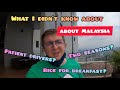 What I Didn't Know about Malaysia #30
