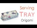 Origami Paper Serving Food Tray ✨DIY✨ - Origami Kawaii 〔#154〕