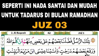 Download Lagu mengaji juz 3 di ramadhan ke 3 dengan nada santai dan mudah di ikuti lansia dan pemula #juz3  MP3