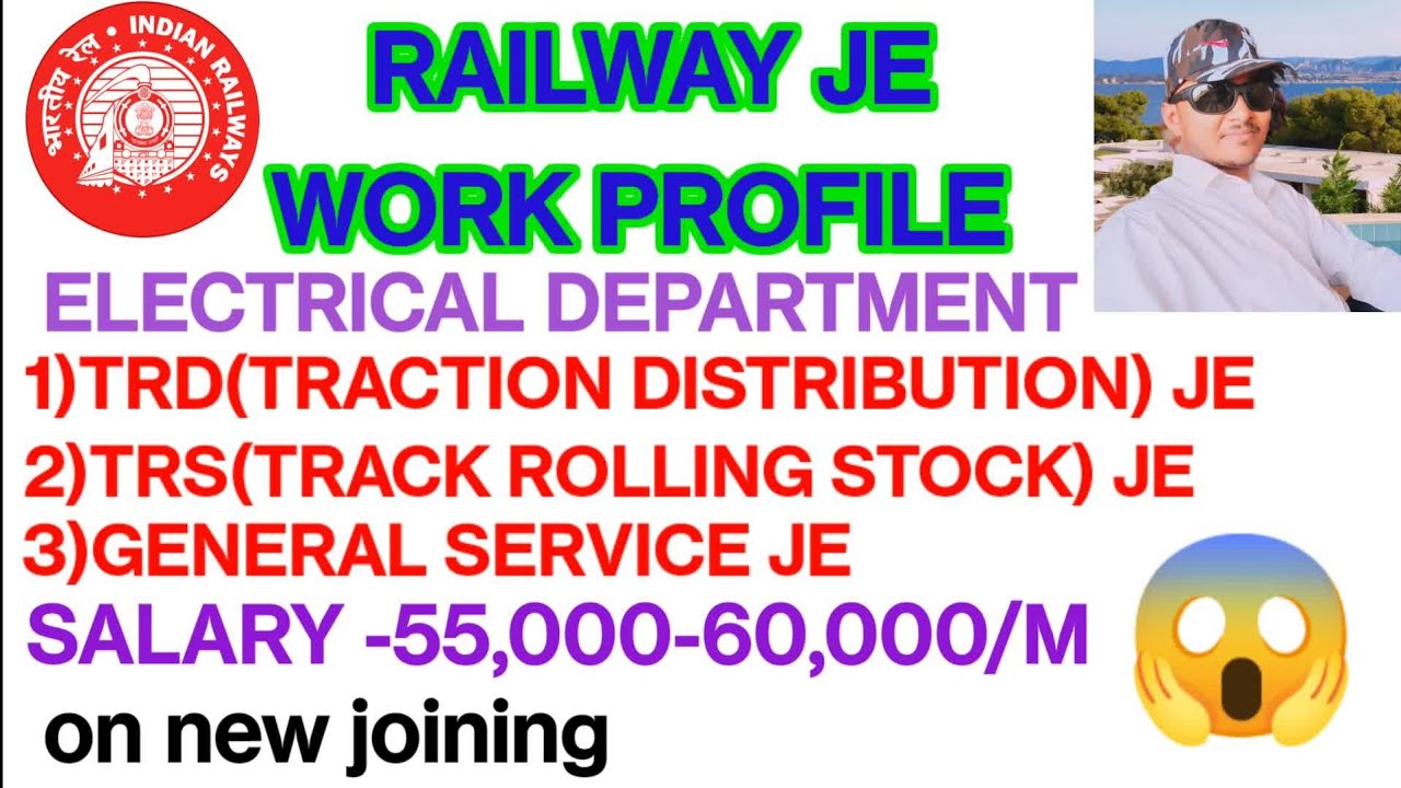 Work Profile Of JE TRD TRS Of Electrical Department In Railway Je work-profile-of-je-trd-trs-of-electrical-department-in-railway-je