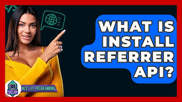 What Is Install Referrer API? - Next LVL Programming