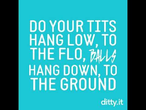 Do Your Tits Hang Low 