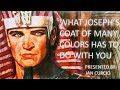 WHAT JOSEPH'S COAT OF MANY COLORS HAS TO DO WITH YOU