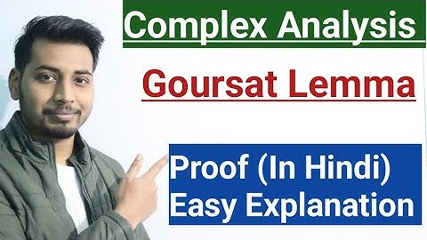 Goursat Lemma | Cauchy Theorem lemma |Cauchy Goursat theorem |Complex integration |
