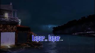 Lapar - karaoke version, by Roma irama