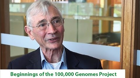 In conversation with Sir John Chisholm: Beginnings of the 100,000 Genomes Project