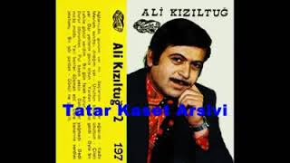 Ali Kiziltug ---- Unuttun Soysuz Unuttun