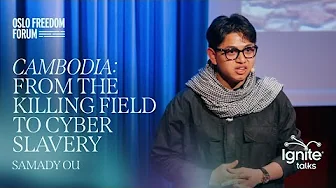 Samady Ou | Cambodia: From the Killing Field to Cyber Slavery