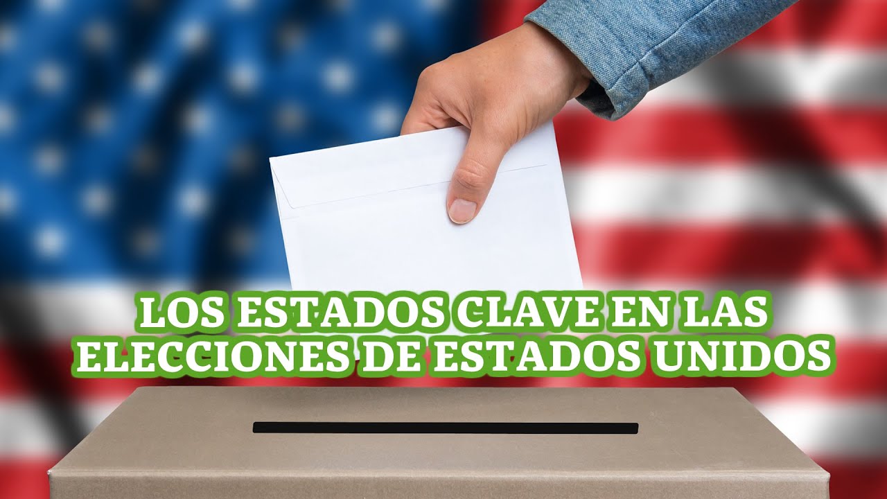 Los estados clave en las elecciones de Estados Unidos - YouTube