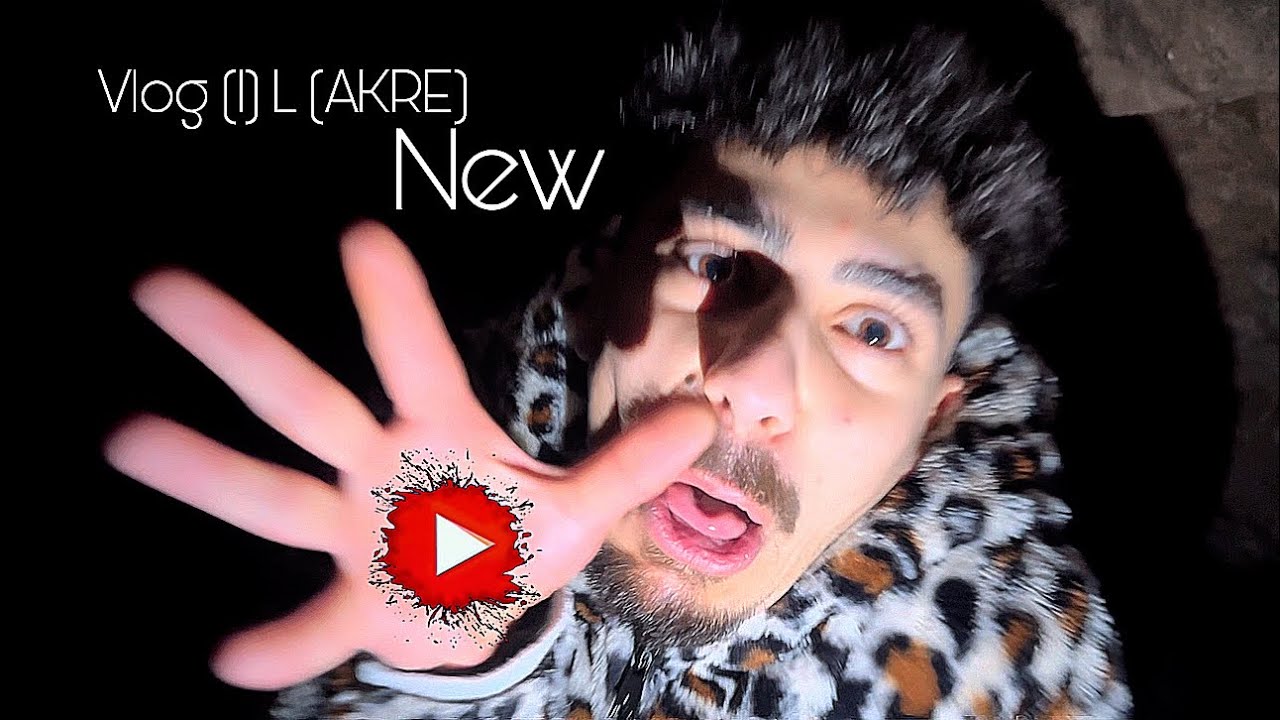Ekem Vlog L ( AKRE ) 