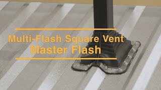 Master Flash® Multi Square Vent (Standard Application) - Installation Video
