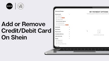 How To Add or Remove Credit/Debit Card On Shein 2024 (Step By Step Guide)