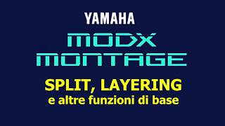 Modx/Montage: SPLIT, layering ed altre funzioni di base