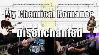 My Chemical Romance Disenchanted Guitar Cover With Tab Frank Iero Ray Toro