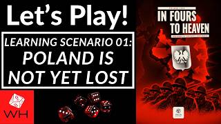 Let's Play! In Fours to Heaven | WW2 | Poland 1939 | Scenario 01 - Poland is Not Yet Lost