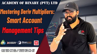 Mastering Deriv Multipliers: Smart Account Management Tips