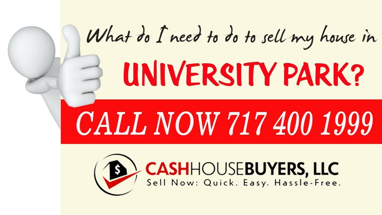 What do I need to do to sell my house fast in University Park MD | Call 7174001999 | We Buy House