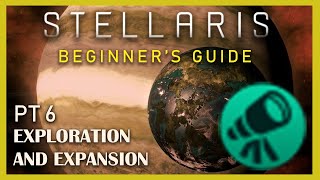 Exploration and Expansion in Stellaris 3.3, Beginner's Guide Pt.6