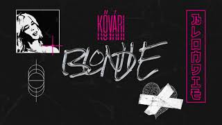 Kővári - Blondie