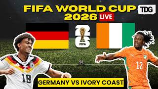LIVE: GERMANY vs IVORY COAST LIVE | FIFA World Cup 2026 Live Match Commentary & Watch along screenshot 2