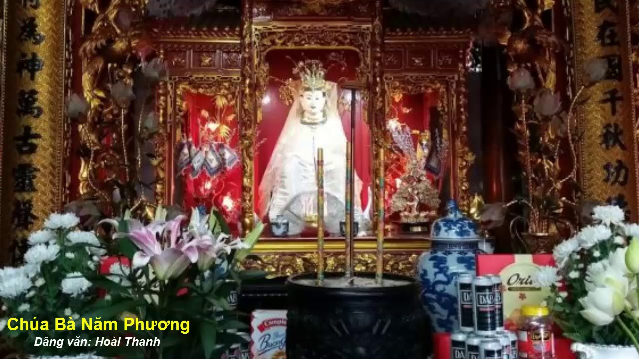 Chúa Bà Năm Phương  -  Dâng văn Hoài Thanh