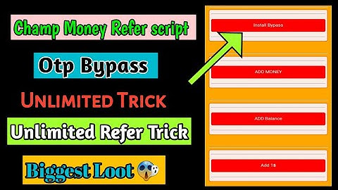 Biggest loot😱 Champ Money Otp Bypass Refer script 🔥🔥 Don