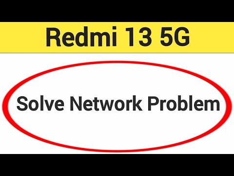Redmi 13 5G me network problem theek kaise karen, how to Solve network ...