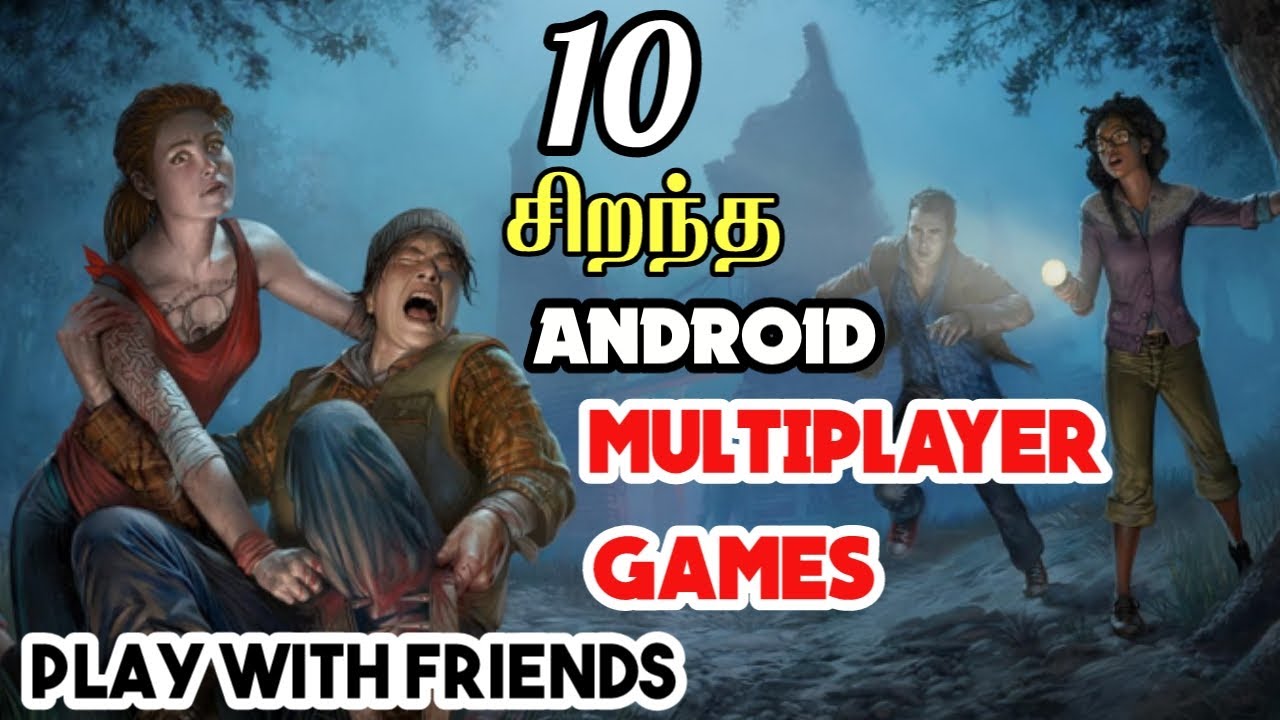 TOP 10 MULTIPLAYER GAMES IN ANDROID |HIGH GRAPHICS[tamil]