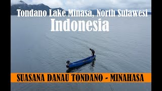 Wow Danau Tondano hari ini | Indahnya Danau Tondano | begini caranya tangkap ikan di danau
