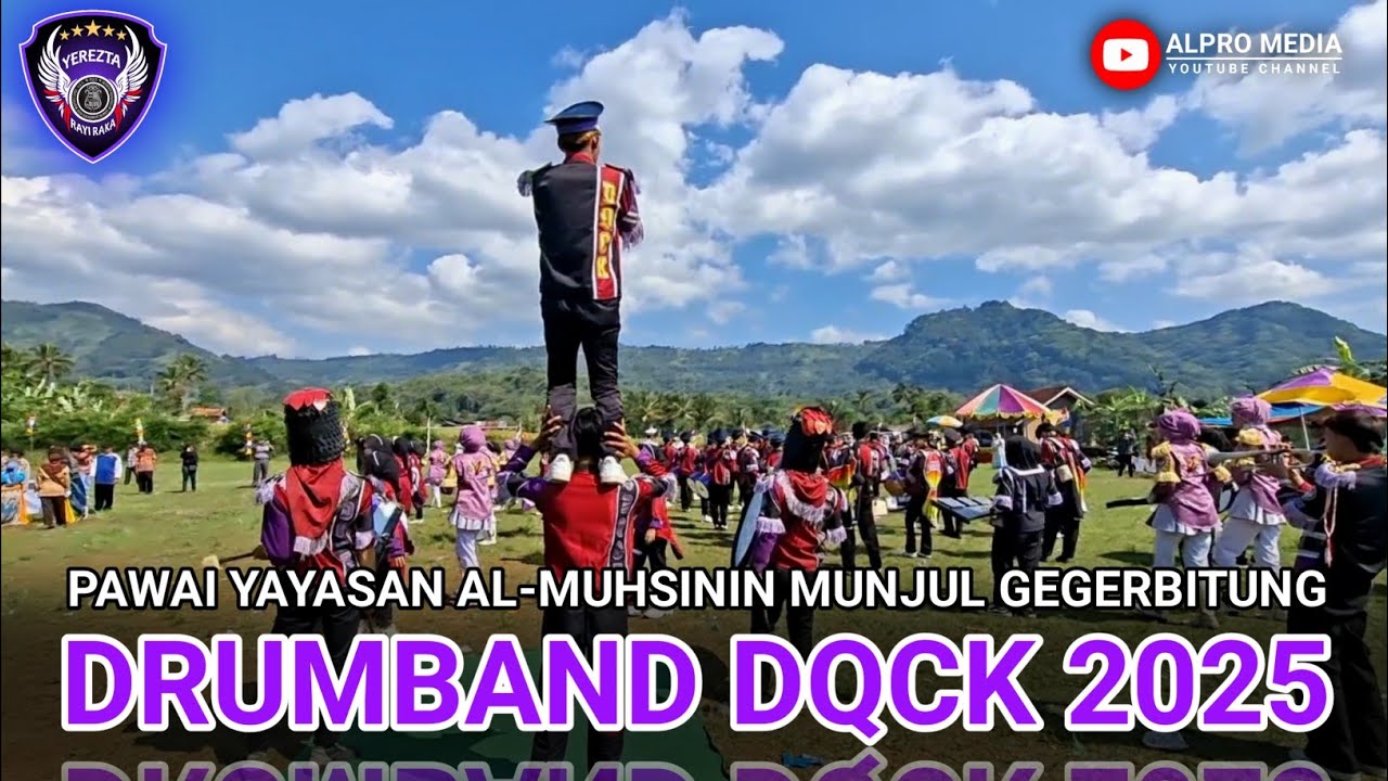 PAWAI YAYASAN AL-MUHSININ MUNJUL GEGERBITUNG DRUMBAND DQCK